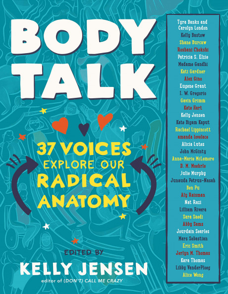Body Talk 37 Voices Explore Our Radical Anatomy Jensen Kelly 9781616209674 Amazon