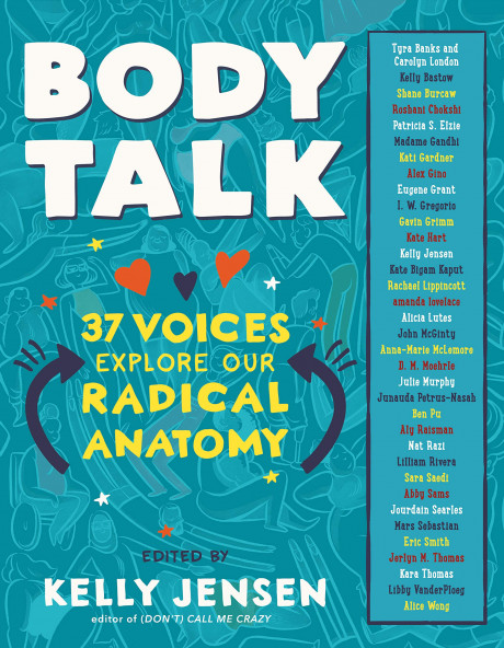 Body Talk 37 Voices Explore Our Radical Anatomy Jensen Kelly 9781616209674 Amazon