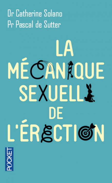 Amazon La Mecanique Sexuelle De L Erection Solano Catherine De Sutter 9782266240642