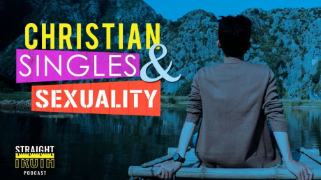 Christian Singles And Sexuality Truth